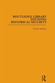 Routledge Library Editions: Historical Security (eBook, PDF)