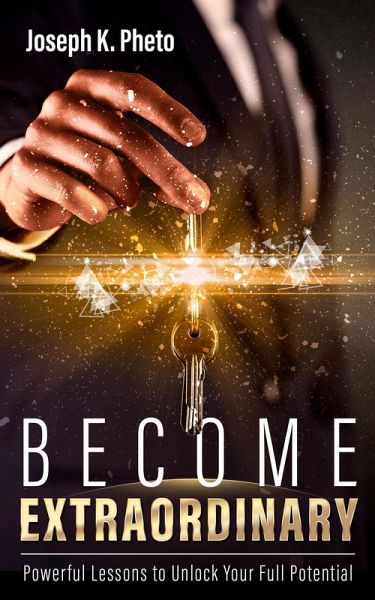 Become Extraordinary (eBook, ePUB) Become Extraordinary (eBook, ePUB)