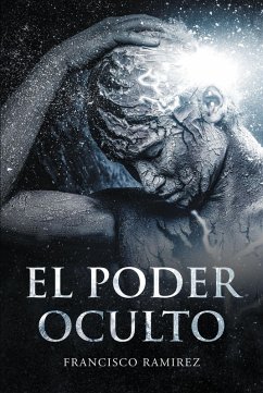 El Poder Oculto (eBook, ePUB)