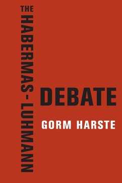Cover The Habermas-Luhmann Debate (eBook, ePUB)