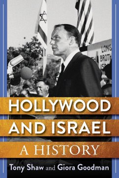 Hollywood and Israel (eBook, ePUB) - Shaw, Tony; Goodman, Giora