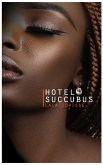 Hotel Succubus (eBook, ePUB) Hotel Succubus (eBook, ePUB)