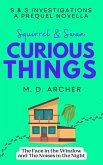 Squirrel & Swan Curious Things (S & S Investigations, #0.5) (eBook, ePUB)