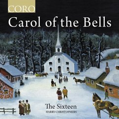 Carol Of The Bells-Weihnachtslieder - Christophers,Harry/Sixteen,The