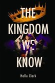 The Kingdom We Know (eBook, ePUB)