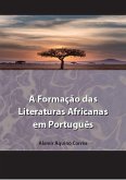 A Formação das Literaturas Africanas em Português (eBook, ePUB)
