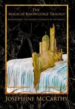 The Magical Knowledge Trilogy (eBook, ePUB) - Mccarthy, Josephine
