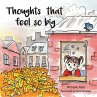 Thoughts That Feel So Big (eBook, PDF) - Bild 1