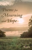 POEMS FOR MOURNING AND HOPE (eBook, ePUB)