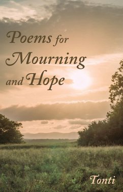 Cover POEMS FOR MOURNING AND HOPE (eBook, ePUB)