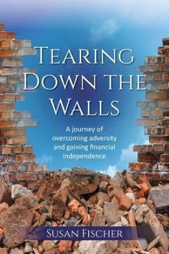 Tearing Down the Walls (eBook, ePUB) - Fischer, Susan