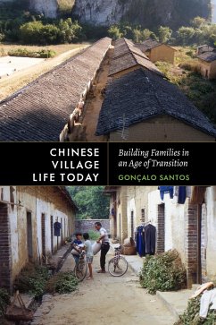 Chinese Village Life Today (eBook, ePUB) - Santos, Gonçalo
