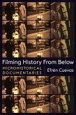 Filming History from Below (eBook, ePUB)