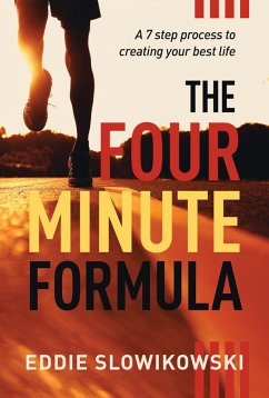 The Four Minute Formula (eBook, ePUB) - Slowikowski, Eddie