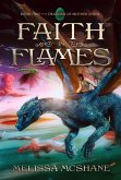 Faith in Flames (The Dragons of Mother Stone, #2) (eBook, ePUB)