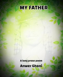 My Father (eBook, ePUB) - Ghani, Anwer