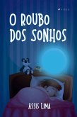 O roubo dos sonhos (eBook, ePUB)