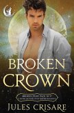 Broken Crown (Broken Peak Pack, #5) (eBook, ePUB)