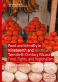 Food and Identity in Nineteenth and Twentieth Century Ghana