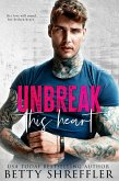 Unbreak This Heart (Healed Hearts Romances, #2) (eBook, ePUB)