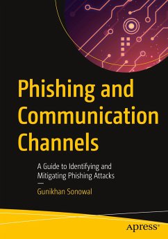 Phishing and Communication Channels - Sonowal, Gunikhan