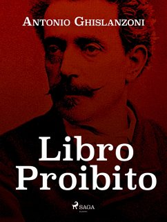 Libro proibito (eBook, ePUB) - Ghislanzoni, Antonio