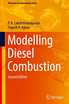 Modelling Diesel Combustion - Lakshminarayanan, P. A.;Aghav, Yogesh V.