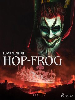 Hop-Frog (eBook, ePUB) - Poe, Edgar Allan