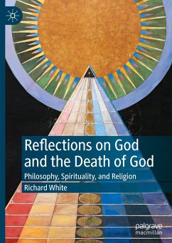 Reflections on God and the Death of God - White, Richard