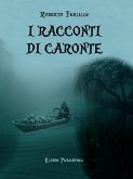 Racconti di Caronte (eBook, ePUB)