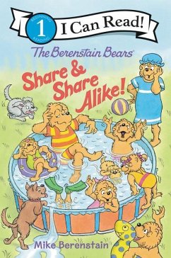 The Berenstain Bears Share and Share Alike! - Berenstain, Mike