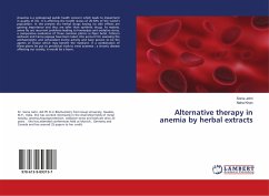 Alternative therapy in anemia by herbal extracts - Johri, Sonia; Khan, Neha