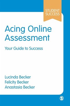 Acing Online Assessment - Becker, Lucinda;Becker, Felicity;Becker, Anastasia