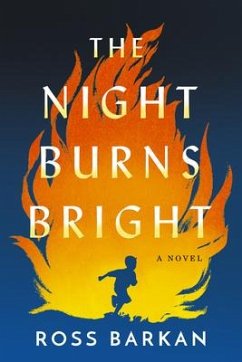 The Night Burns Bright - Barkan, Ross