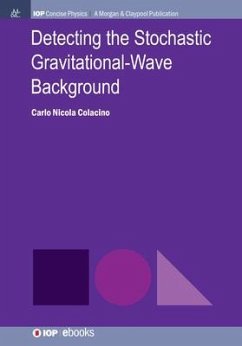 Detecting the Stochastic Gravitational-Wave Background - Colacino, Carlo Nicola
