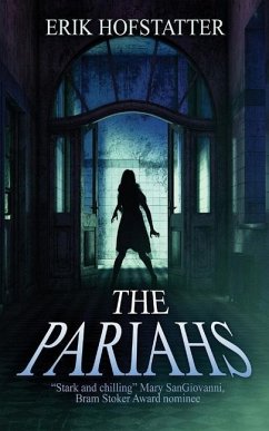 The Pariahs - Hofstatter, Erik