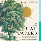 The Oak Papers Lib/E