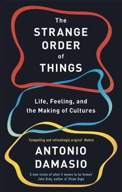 The Strange Order Of Things - Damasio, Antonio