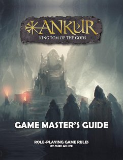 ANKUR Game Master's Guide - Miller, Chris