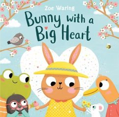 Bunny with a Big Heart - Waring, Zoe