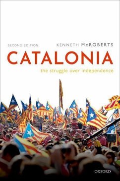 Catalonia - McRoberts, Kenneth (Professor Emeritus of Political Science, Profess