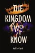 The Kingdom We Know - Bild 1