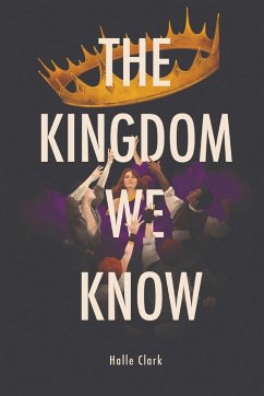 The Kingdom We Know - Clark, Halle
