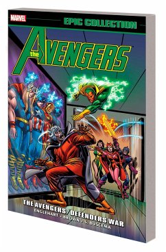 Avengers Epic Collection: The Avengers/Defenders War [New Printing] - Englehart, Steve; Thomas, Roy; Starlin, Jim