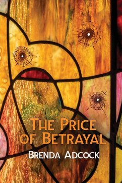 The Price of Betrayal - Adcock, Brenda