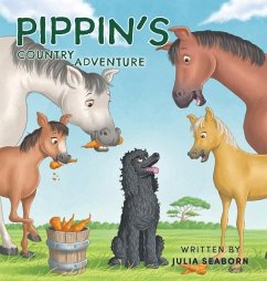 Pippin's Country Adventure - Seaborn, Julia