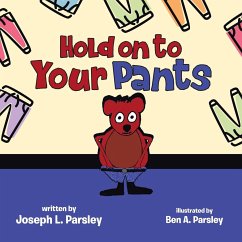 HOLD ON TO YOUR PANTS - Parsley, Joseph