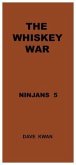 THE WHISKEY WAR NINJANS 5 (eBook, ePUB)