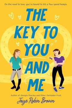 The Key to You and Me - Brown, Jaye Robin