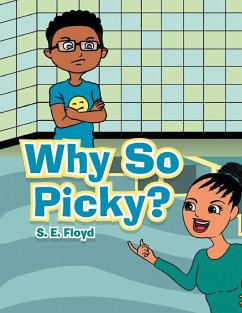 Why so Picky? - Floyd, S. E.